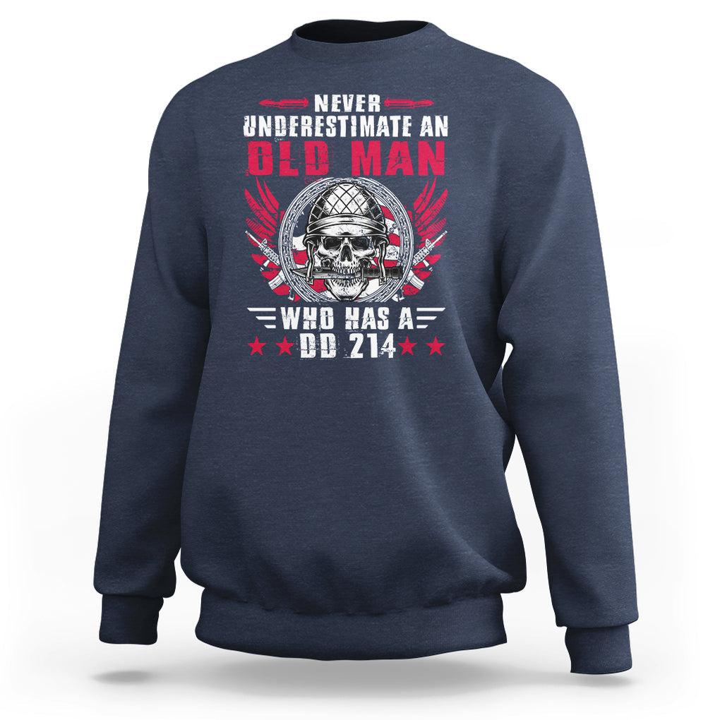 Soldier Skull Sweatshirt Never Underestimate An Old Man Who Has A DD214 TS02 Navy Printyourwear