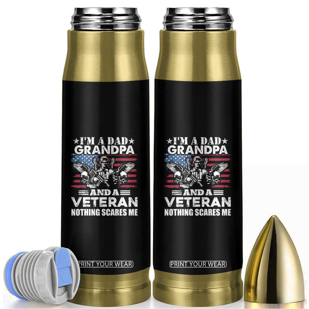 American Veteran Bullet Tumbler I'm A Dad Grandpa And A Veteran Funny For Papa Grandpa Pride TS02 Black Print Your Wear