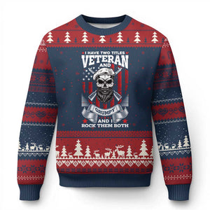 Funny Patriotic Military Veteran Ugly Christmas Sweater I Have Two Titles Veteran And Grumpy US Military Pride TS02 Navy Red Print Your Wear