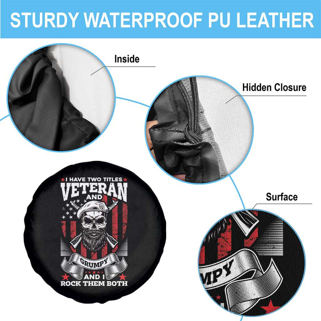 American Veteran Spare Tire Cover I Have Two Titles Veteran And Grumpy Funny US Veterans Pride TS02 Print Your Wear