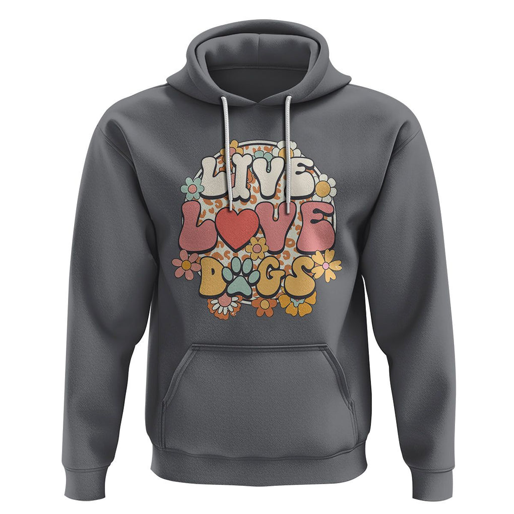 Dog Lover Hoodie Live Love Dogs Retro Groovy TS02 Charcoal Printyourwear