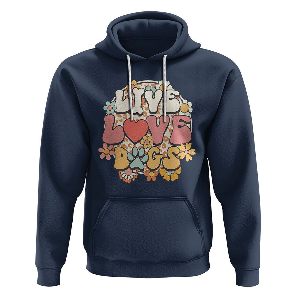 Dog Lover Hoodie Live Love Dogs Retro Groovy TS02 Navy Printyourwear