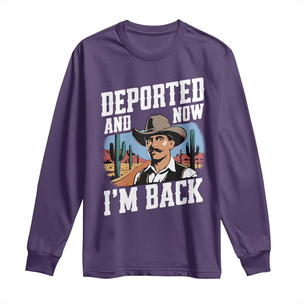 Funny Mexican Cowboy Long Sleeve Shirt Now I'm Back Retro Vintage Desert TS02 Purple Print Your Wear