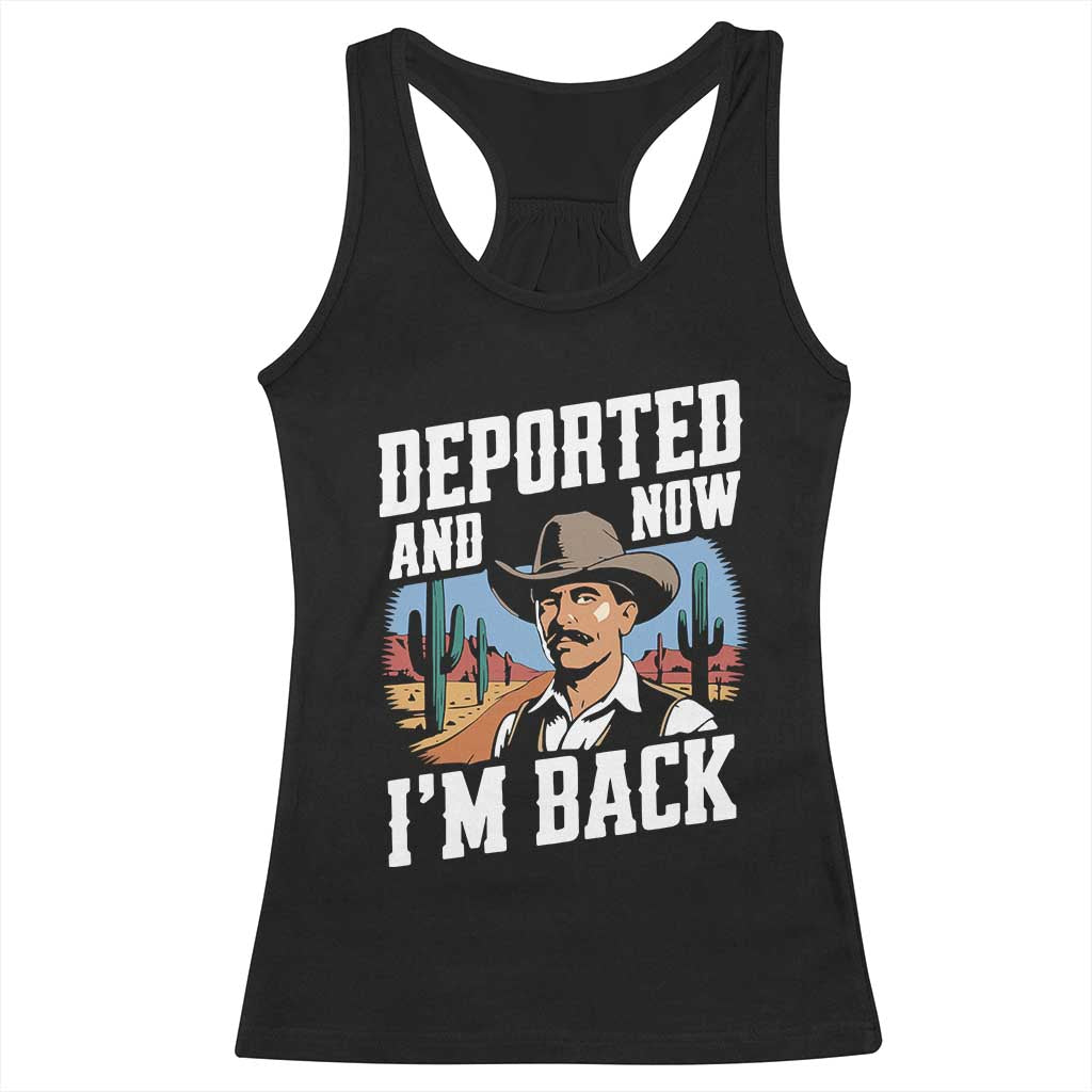 Funny Mexican Cowboy Racerback Tank Top Now I'm Back Retro Vintage Desert TS02 Black Print Your Wear