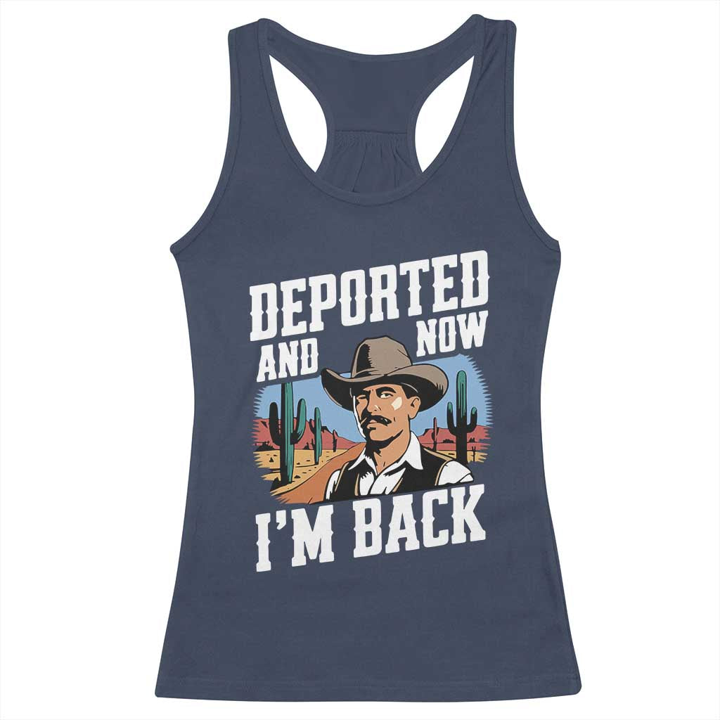 Funny Mexican Cowboy Racerback Tank Top Now I'm Back Retro Vintage Desert TS02 Navy Print Your Wear