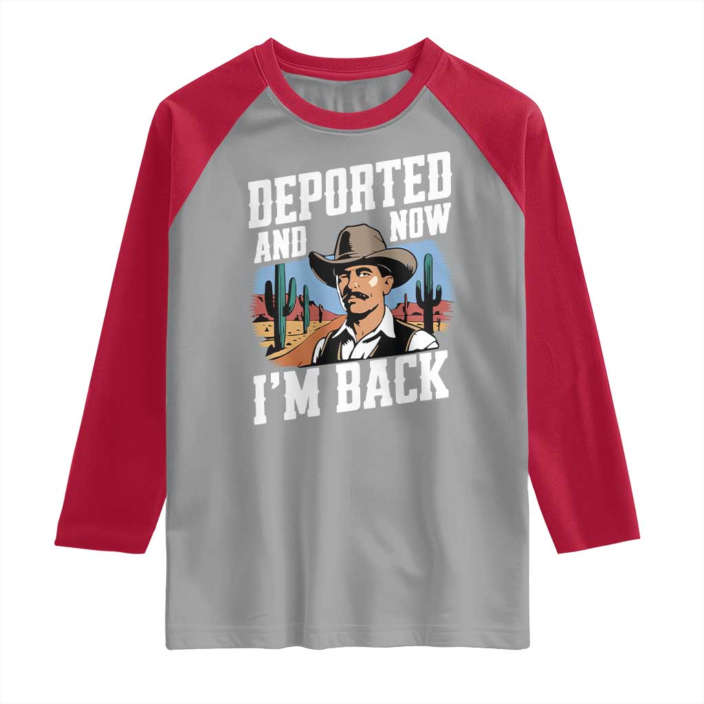 Funny Mexican Cowboy Raglan Shirt Now I'm Back Retro Vintage Desert TS02 Sport Gray Red Print Your Wear