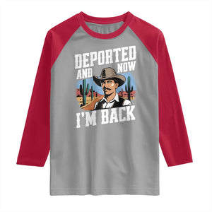 Funny Mexican Cowboy Raglan Shirt Now I'm Back Retro Vintage Desert TS02 Sport Gray Red Print Your Wear