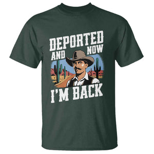 Funny Mexican Cowboy T Shirt Now I'm Back Retro Vintage Desert TS02 Dark Forest Green Print Your Wear
