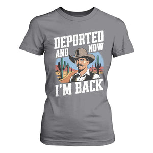 Funny Mexican Cowboy T Shirt For Women Now I'm Back Retro Vintage Desert TS02 Charcoal Print Your Wear