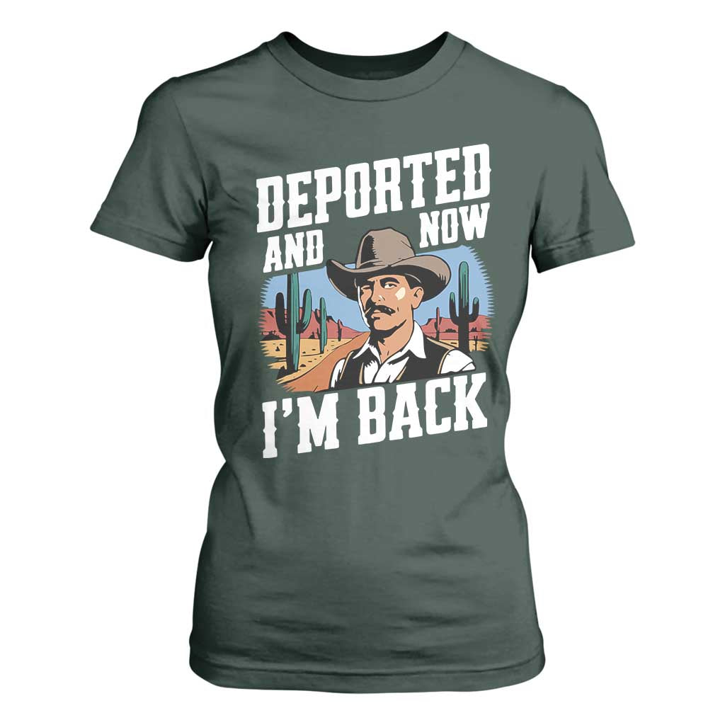 Funny Mexican Cowboy T Shirt For Women Now I'm Back Retro Vintage Desert TS02 Dark Forest Green Print Your Wear