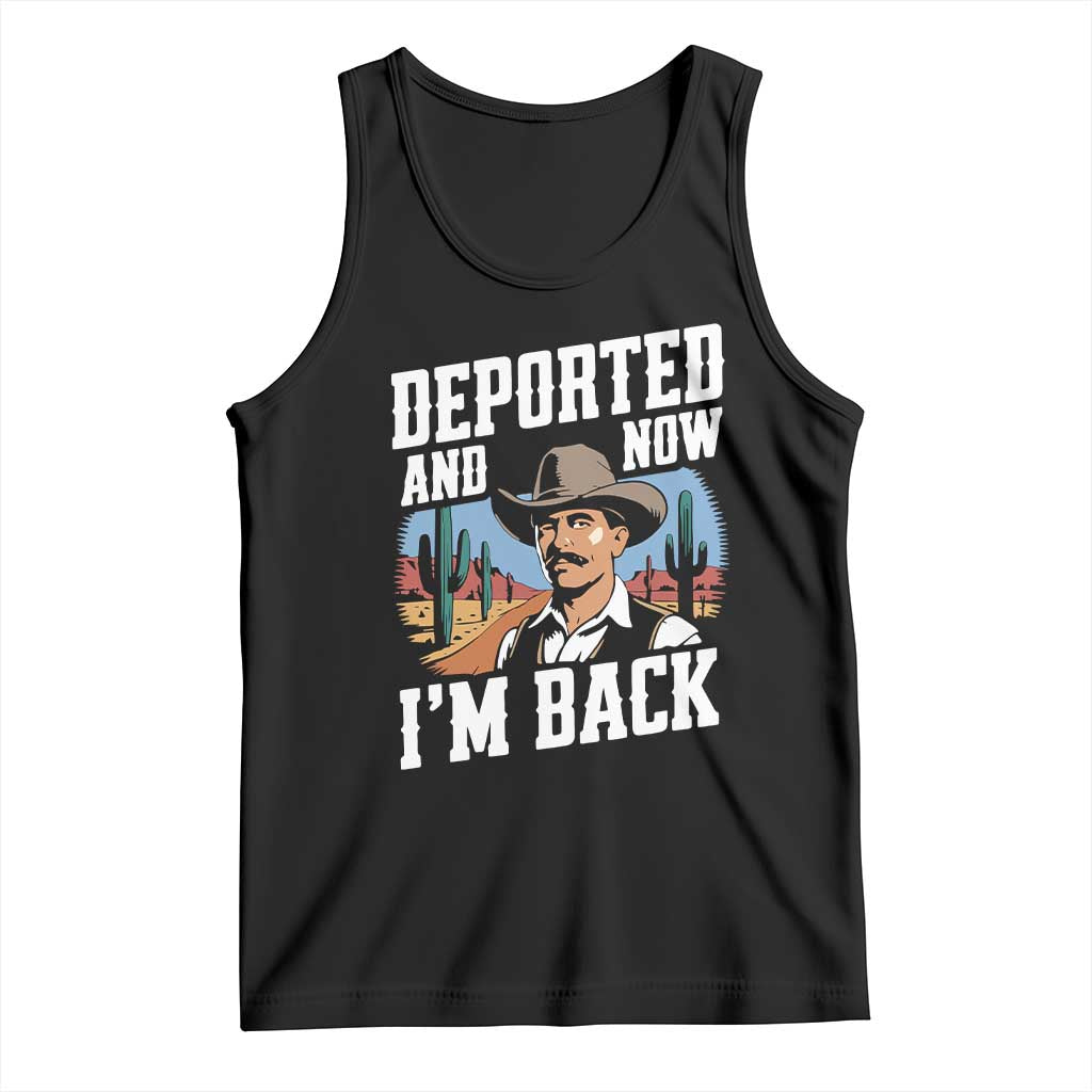 Funny Mexican Cowboy Tank Top Now I'm Back Retro Vintage Desert TS02 Black Print Your Wear