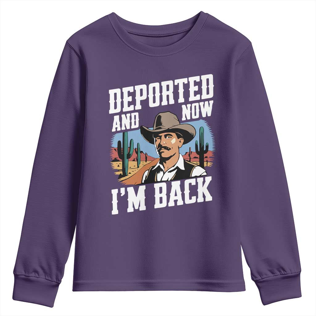 Funny Mexican Cowboy Youth Sweatshirt Now I'm Back Retro Vintage Desert TS02 Purple Print Your Wear