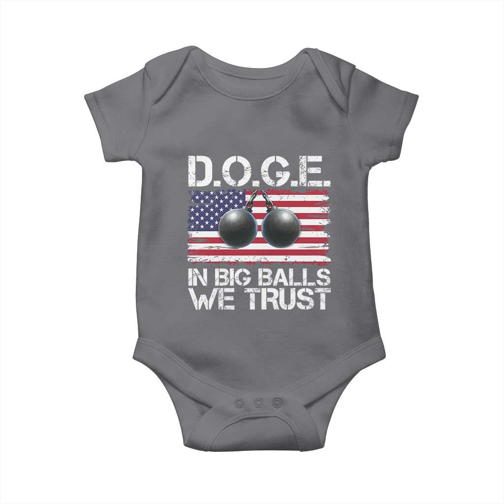 Funny D.O.G.E Patriotic 2025 Baby Onesie In Big Balls We Trust American Flag TS02 Charcoal Print Your Wear