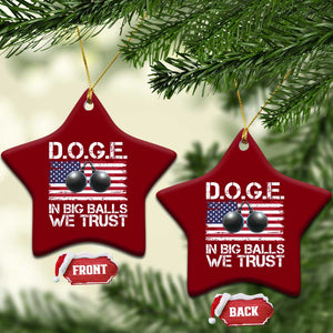 Funny D.O.G.E Patriotic 2025 Ceramic Ornament In Big Balls We Trust American Flag TS02 Print Your Wear
