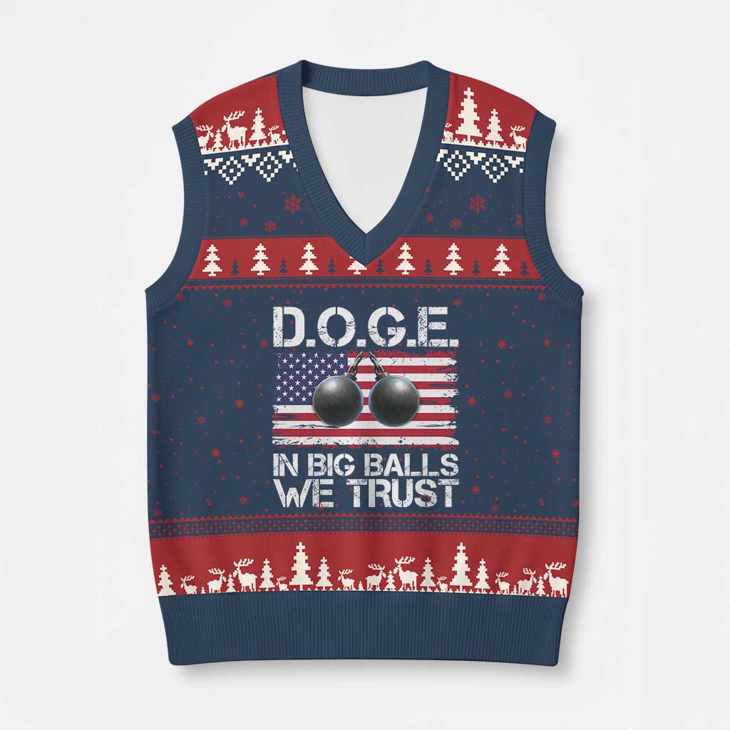 Funny D.O.G.E Patriotic 2025 V-Neck Knit Sweater Vest In Big Balls We Trust American Flag TS02 Navy Red Print Your Wear