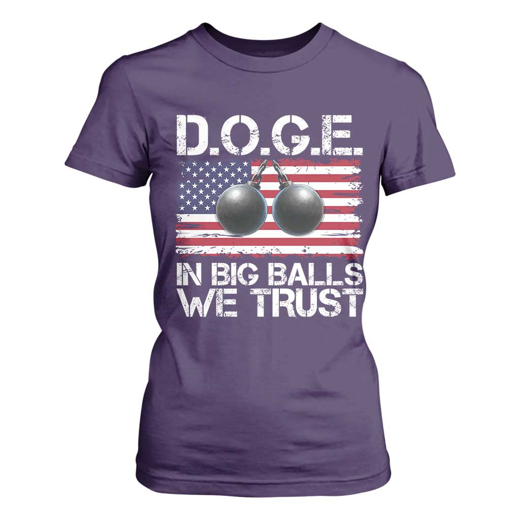Funny D.O.G.E Patriotic 2025 T Shirt For Women In Big Balls We Trust American Flag TS02 Purple Print Your Wear
