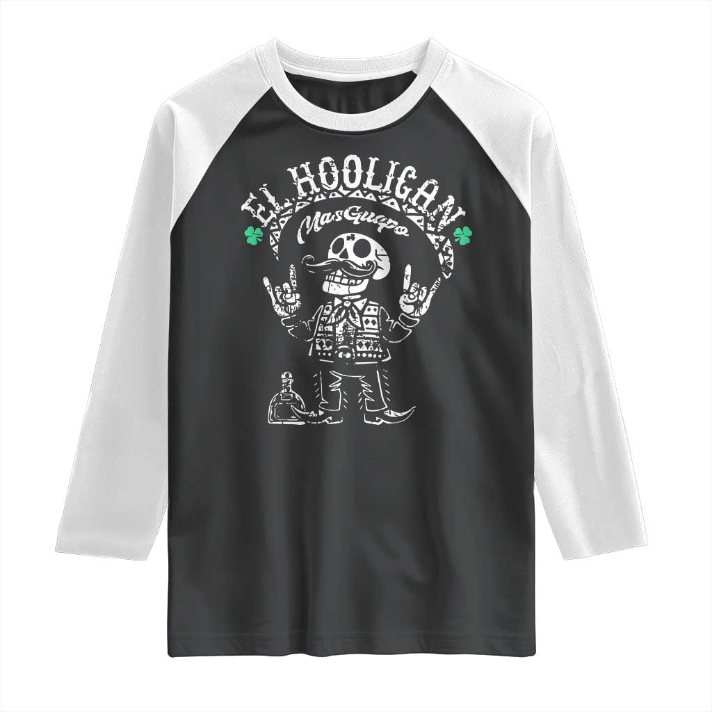 Funny Mexican Mariachi Skeleton Raglan Shirt El Hooligan Mas Guapo Very Handsome TS02 Black White Print Your Wear