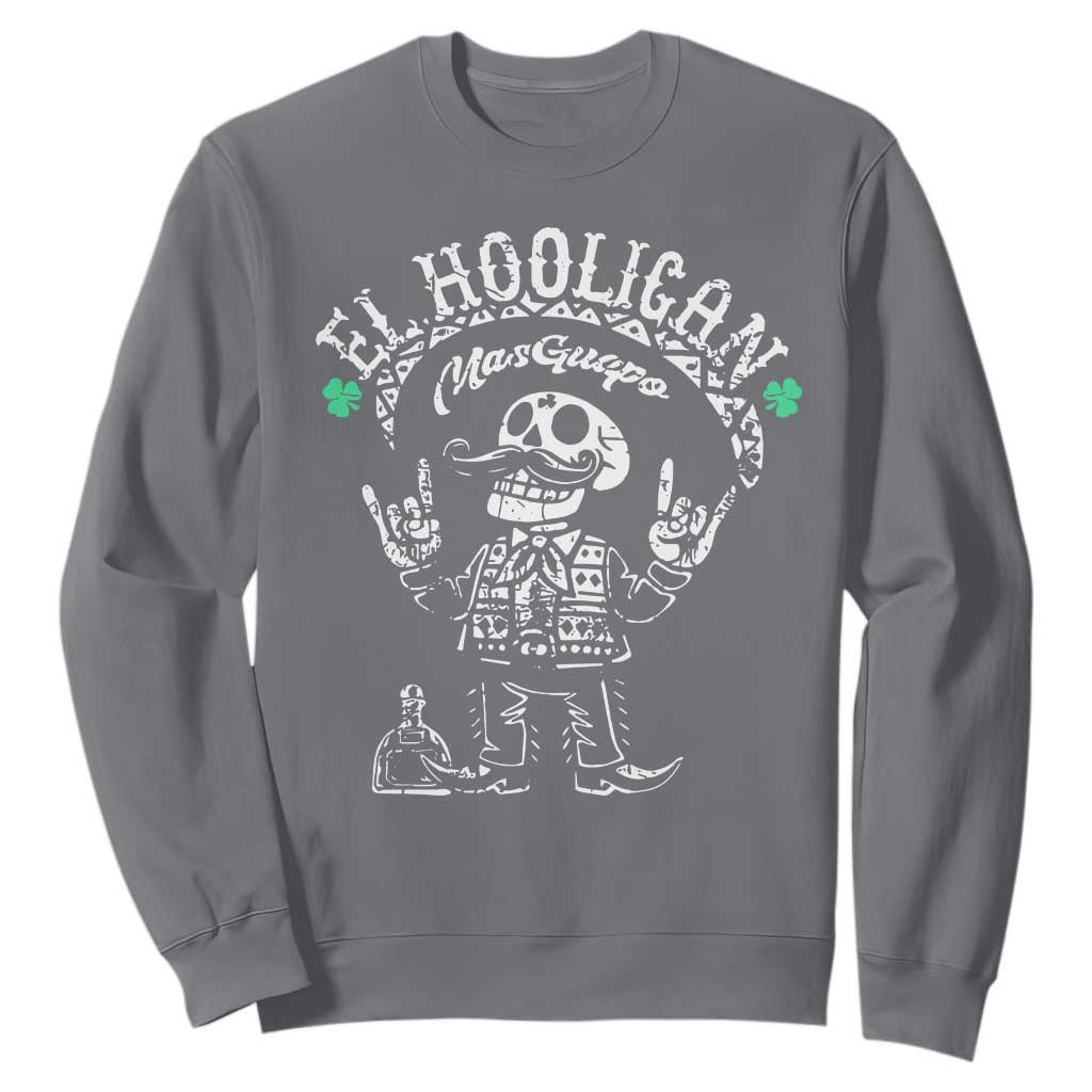 Funny Mexican Mariachi Skeleton Sweatshirt El Hooligan Mas Guapo Very Handsome TS02 Charcoal Print Your Wear