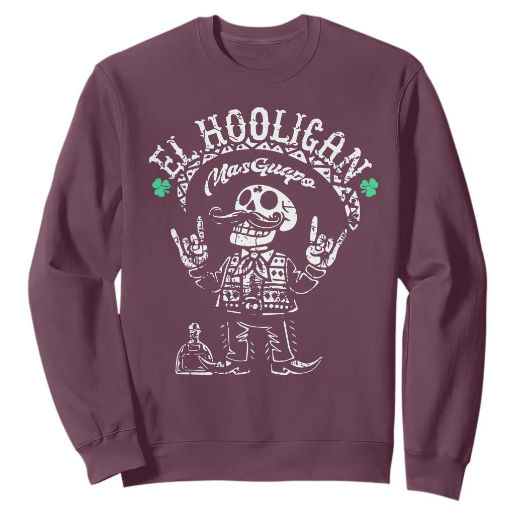 Funny Mexican Mariachi Skeleton Sweatshirt El Hooligan Mas Guapo Very Handsome TS02 Maroon Print Your Wear