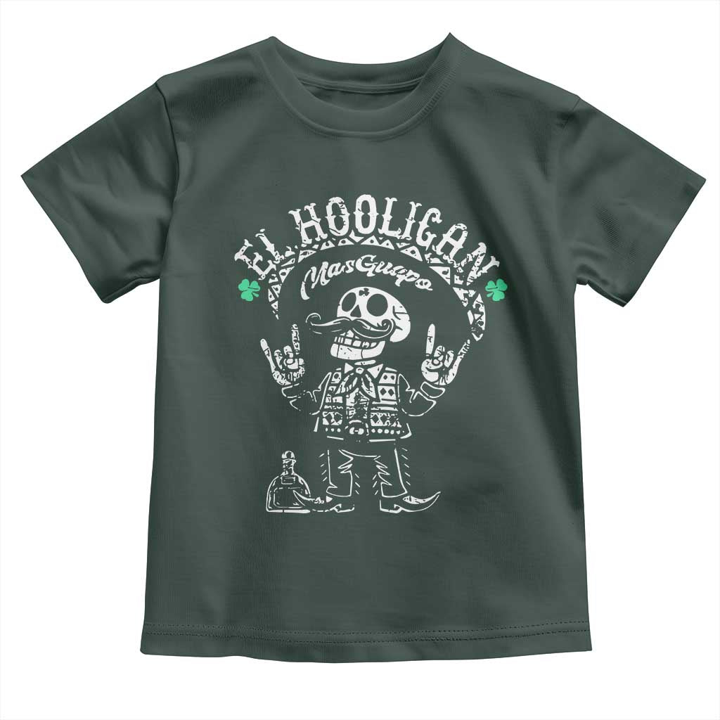 Funny Mexican Mariachi Skeleton Toddler T Shirt El Hooligan Mas Guapo Very Handsome TS02 Dark Forest Green Print Your Wear