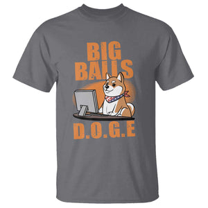 Funny Big Balls D.O.G.E T Shirt DOGE Shiba TS02 Charcoal Print Your Wear