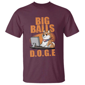 Funny Big Balls D.O.G.E T Shirt DOGE Shiba TS02 Maroon Print Your Wear