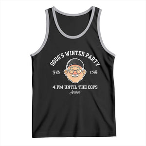 Funny Doug's Winter Party Tank Top February 18th 4pm Until The Cops Arrive TS02 Black Athletic Heather Print Your Wear