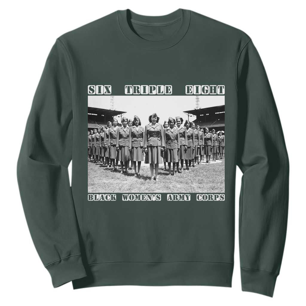 6 Triple 8 Sweatshirt Black Women's Army Corps 6888th Battalion TS02 Dark Forest Green Print Your Wear