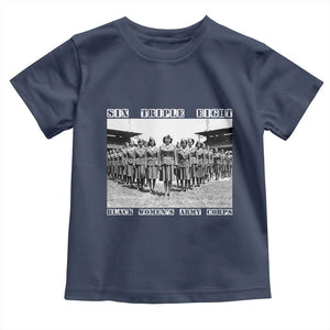 6 Triple 8 Toddler T Shirt Black Women's Army Corps 6888th Battalion TS02 Navy Print Your Wear