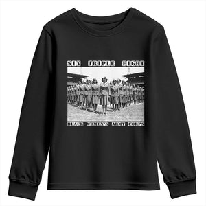 6 Triple 8 Youth Sweatshirt Black Women's Army Corps 6888th Battalion TS02 Black Print Your Wear