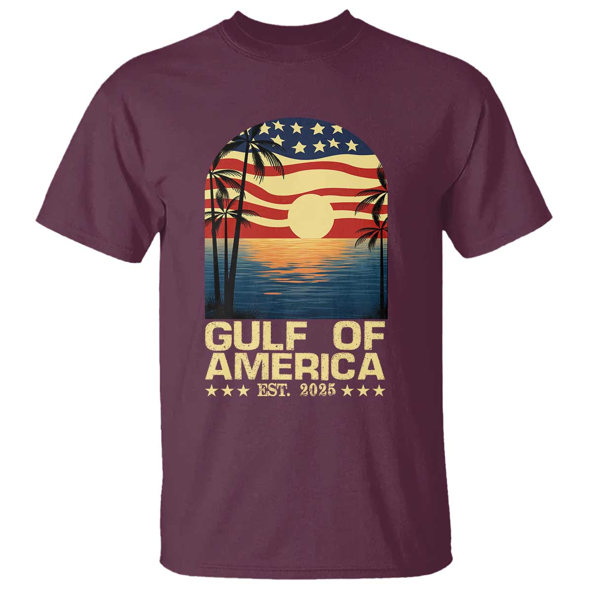 Gulf Of USA T Shirt Est 2025 American Flag Retro TS02 Maroon Print Your Wear