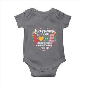I Have Decided To Stick With Love Baby Onesie MLK Black History Month TS02 Charcoal Print Your Wear