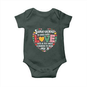 I Have Decided To Stick With Love Baby Onesie MLK Black History Month TS02 Print Your Wear
