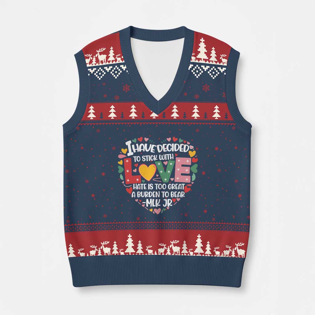 I Have Decided To Stick With Love V-Neck Knit Sweater Vest MLK Black History Month TS02 Navy Red Print Your Wear