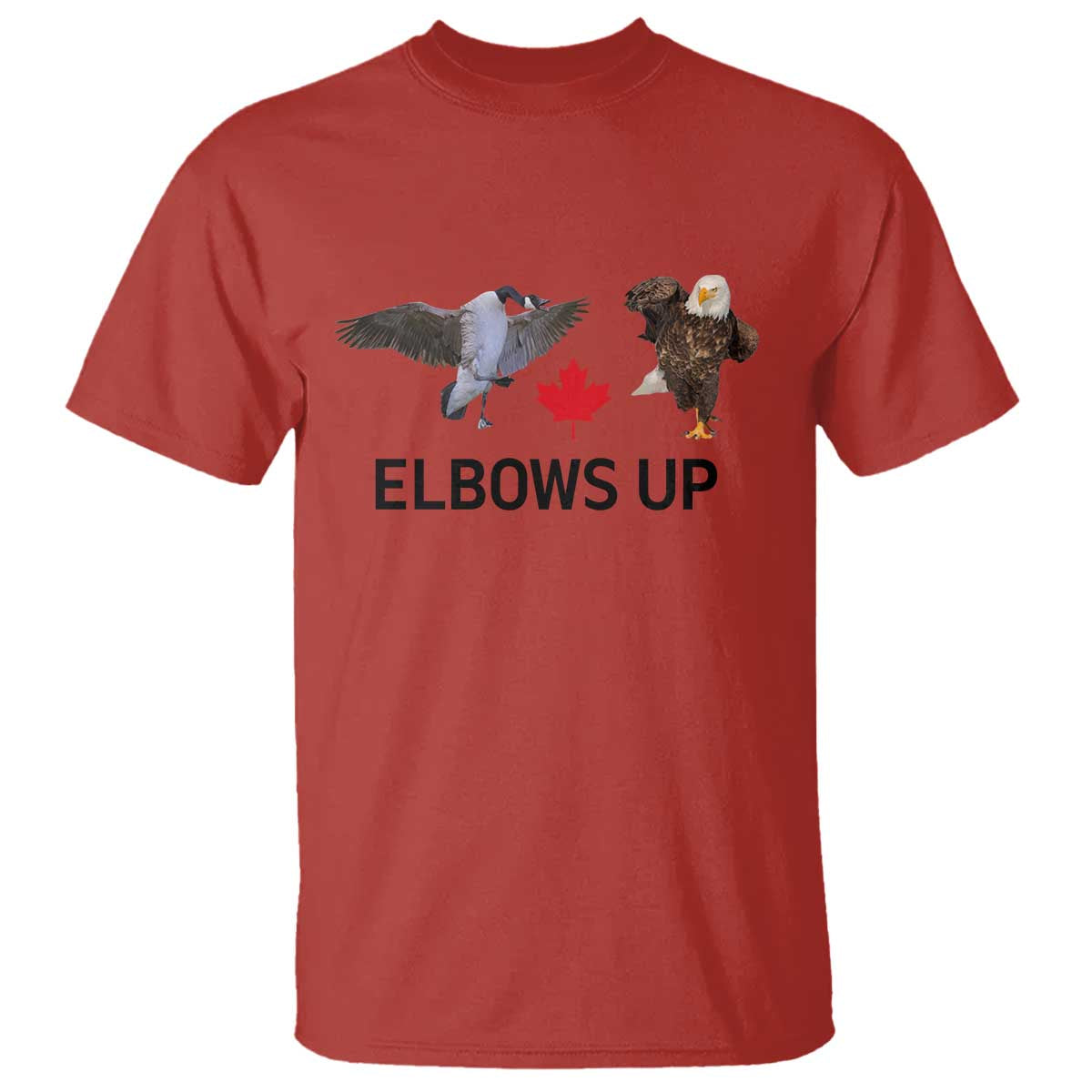 Elbows Up T Shirt Canada Goose Vs Eagle Maple Leaf TS02 Red Print Your Wear