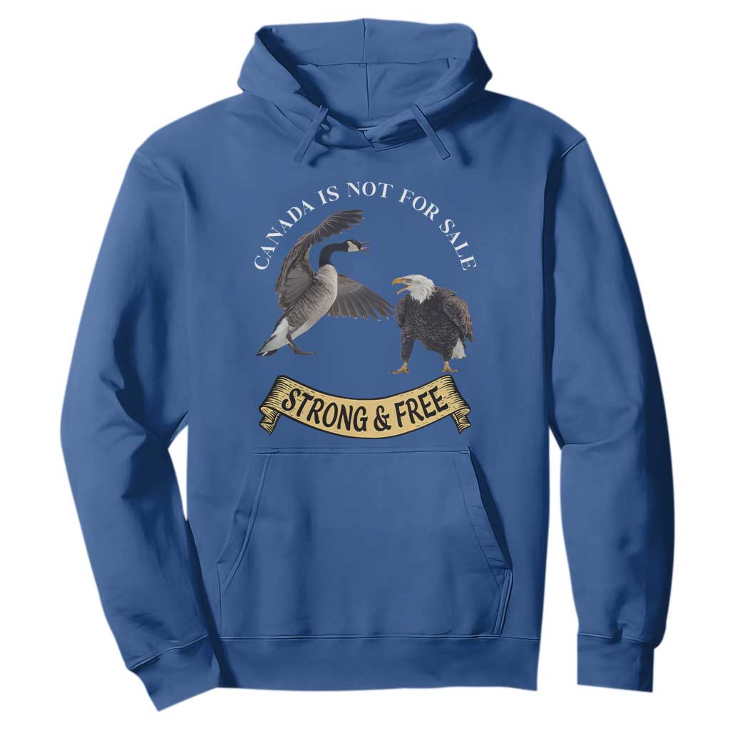 Elbows Up Hoodie Canada Is Not For Sale Goose Vs Eagle TS02 Royal Blue Print Your Wear