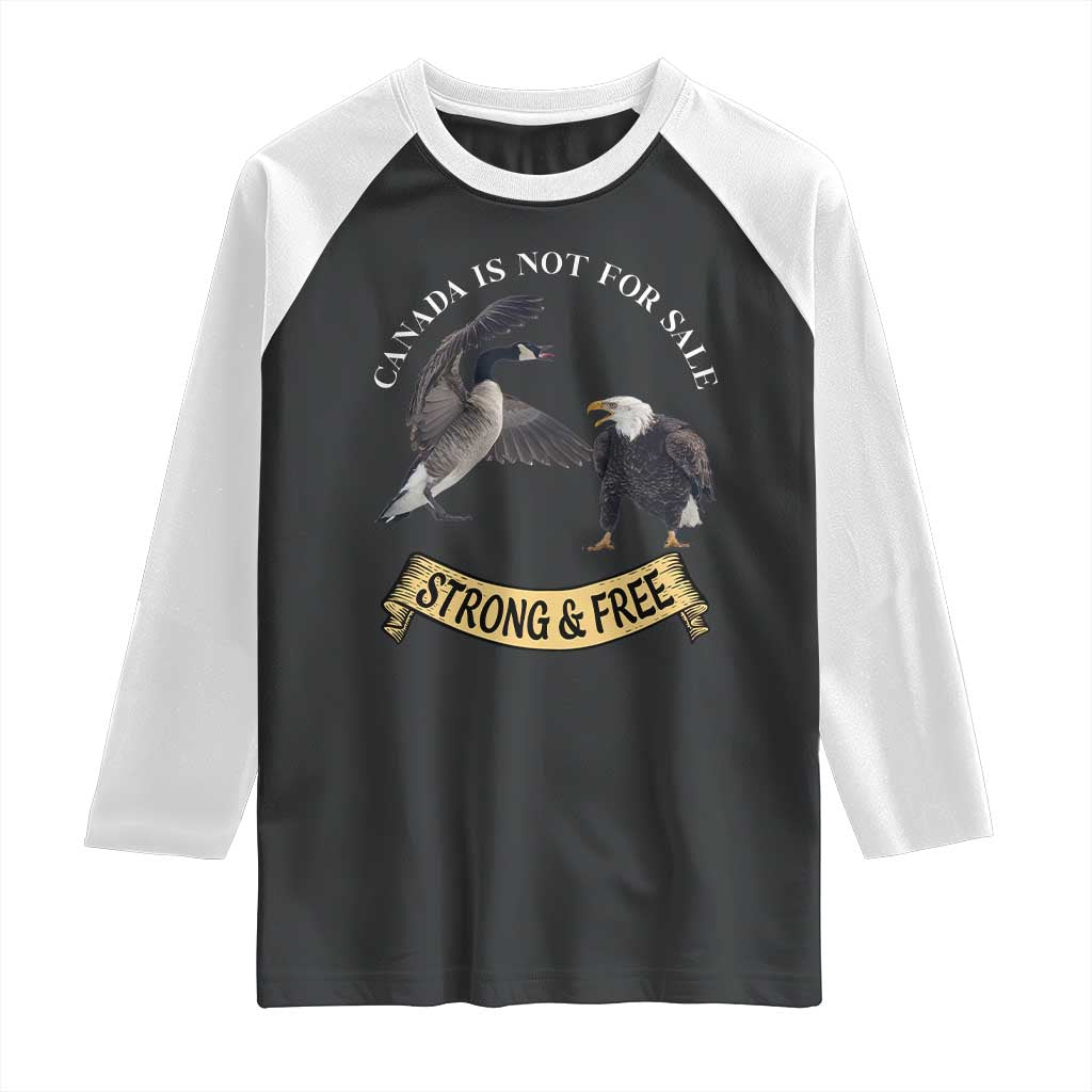 Elbows Up Raglan Shirt Canada Is Not For Sale Goose Vs Eagle TS02 Black White Print Your Wear
