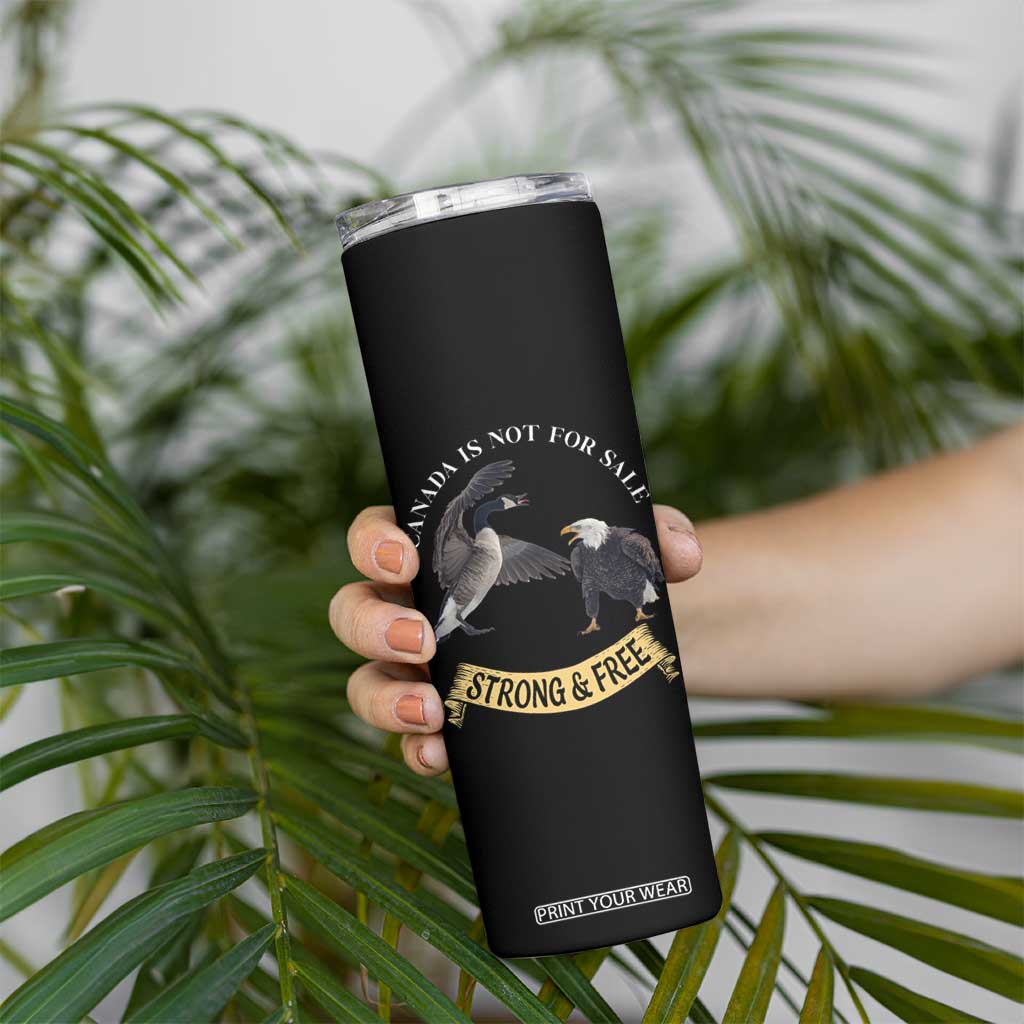 Elbows Up Skinny Tumbler Canada Is Not For Sale Goose Vs Eagle TS02 Print Your Wear