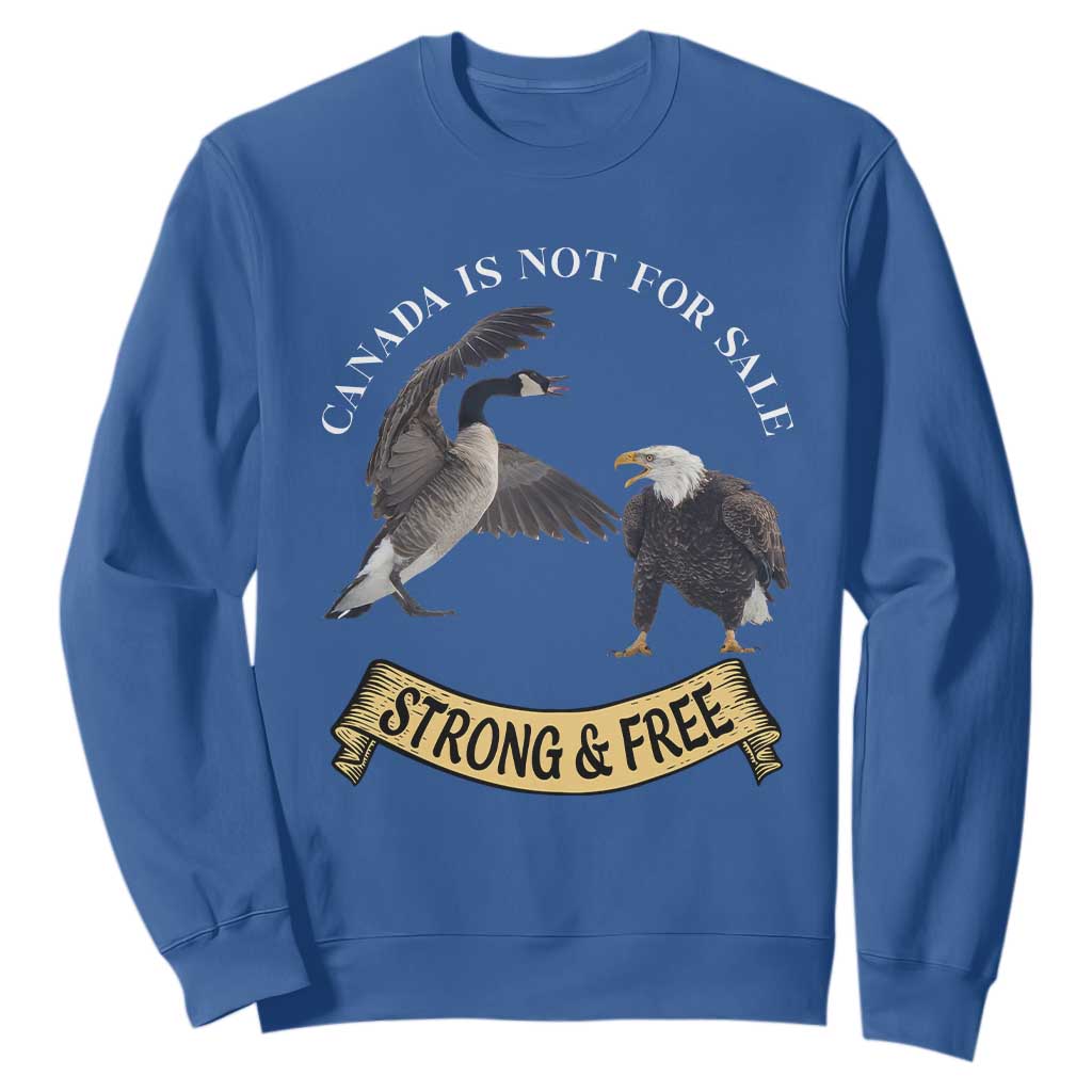 Elbows Up Sweatshirt Canada Is Not For Sale Goose Vs Eagle TS02 Royal Blue Print Your Wear