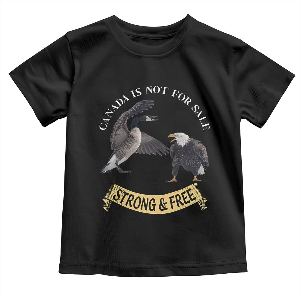 Elbows Up Toddler T Shirt Canada Is Not For Sale Goose Vs Eagle TS02 Black Print Your Wear
