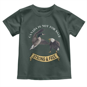 Elbows Up Toddler T Shirt Canada Is Not For Sale Goose Vs Eagle TS02 Dark Forest Green Print Your Wear