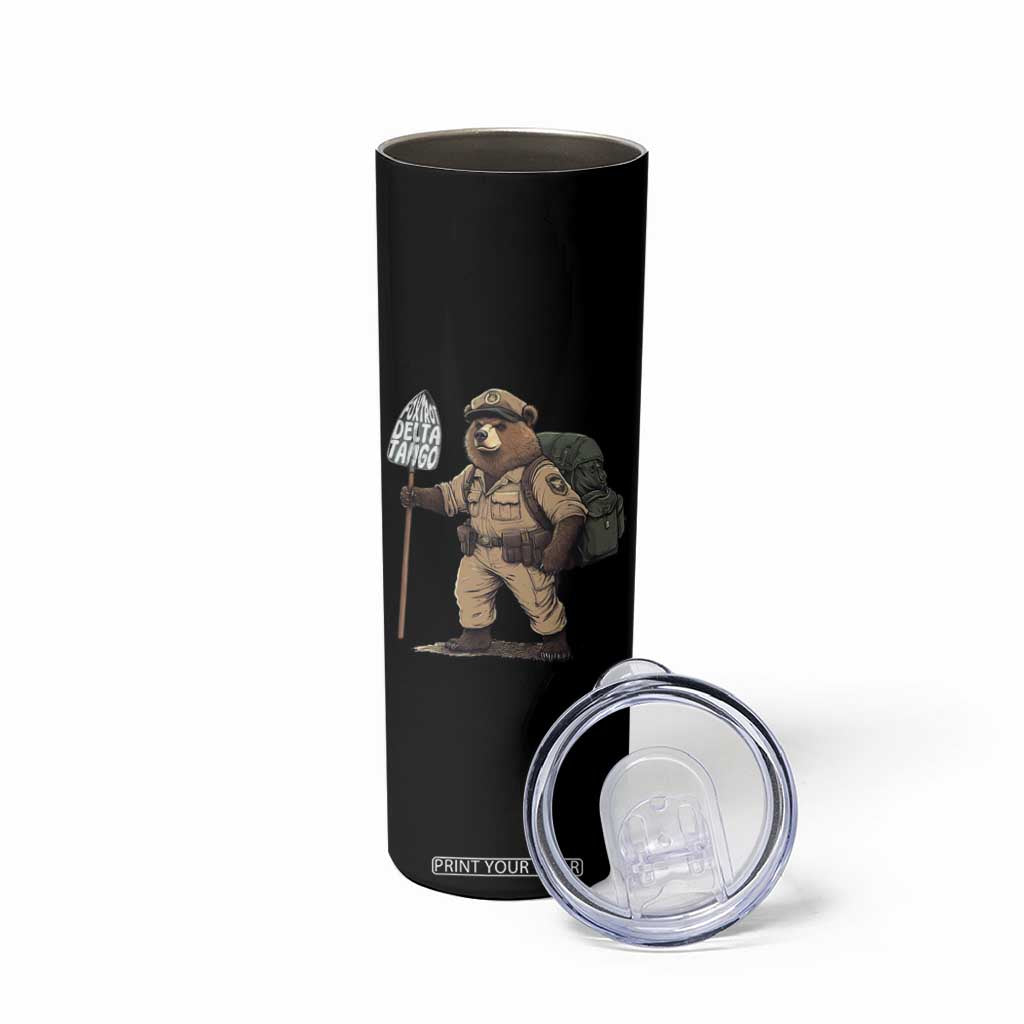 Foxtrot Delta Tango Resist Bear Skinny Tumbler TS02 Print Your Wear