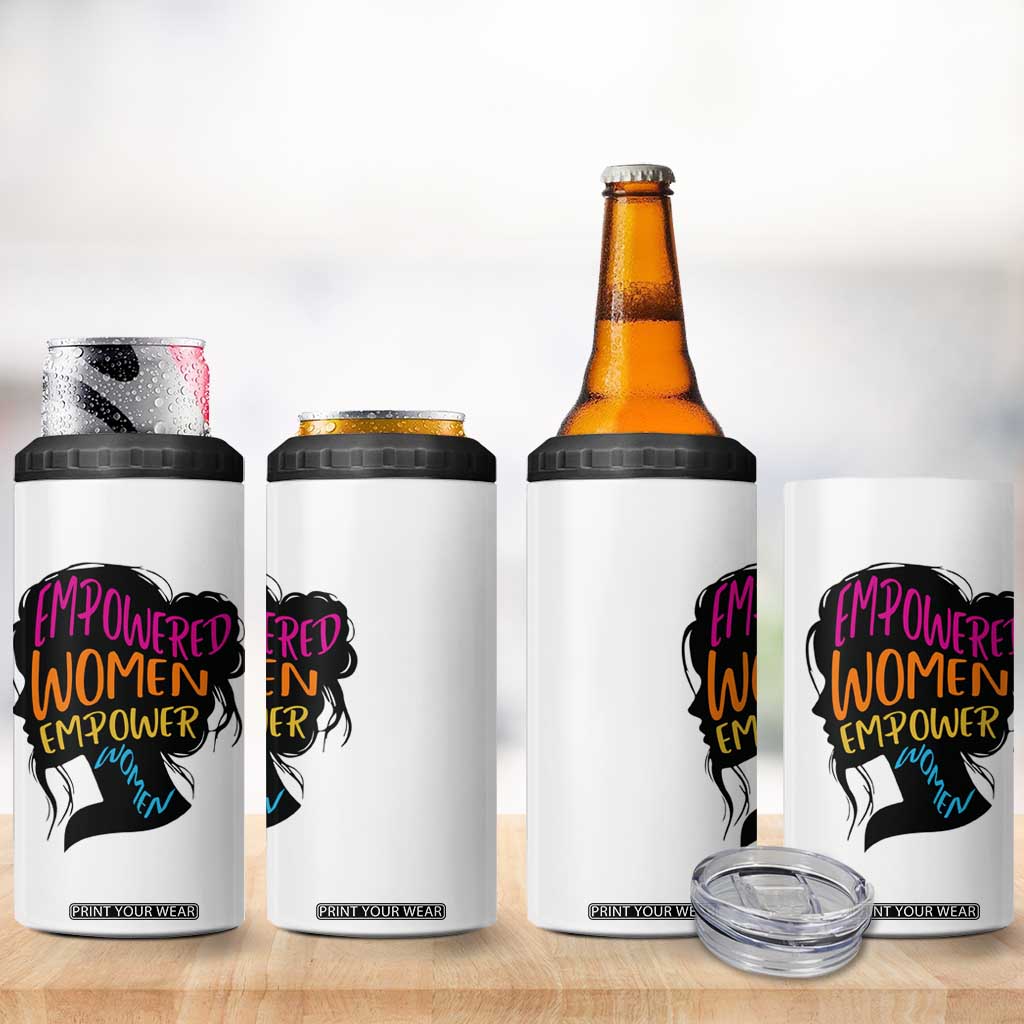 Empowered Women Empower Women 4 in 1 Can Cooler Tumbler TS02 Print Your Wear