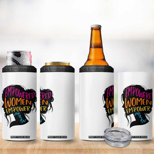 Empowered Women Empower Women 4 in 1 Can Cooler Tumbler TS02 Print Your Wear