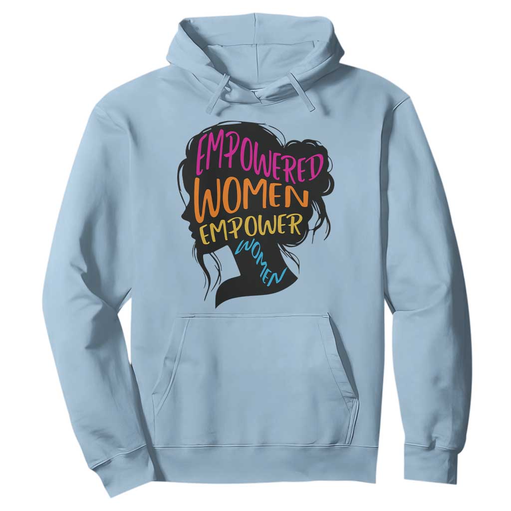Empowered Women Empower Women Hoodie TS02 Light Blue Print Your Wear