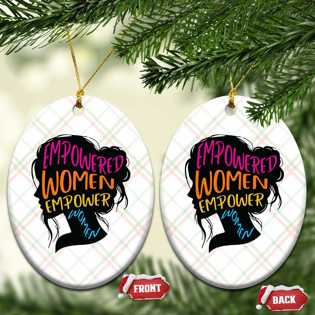 Empowered Women Empower Women Ceramic Ornament TS02 Print Your Wear