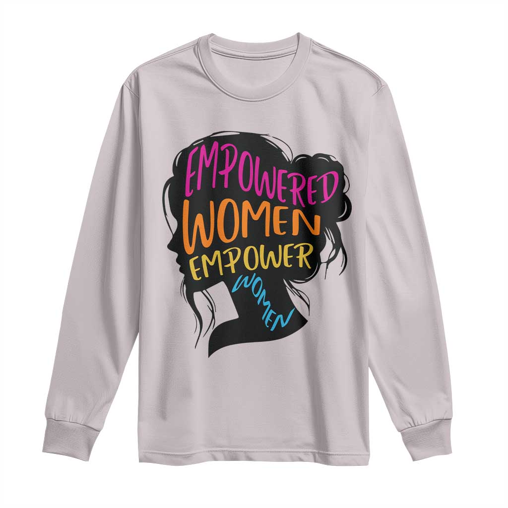 Empowered Women Empower Women Long Sleeve Shirt TS02 Ice Gray Print Your Wear