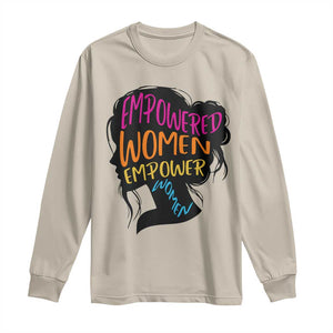 Empowered Women Empower Women Long Sleeve Shirt TS02 Sand Print Your Wear