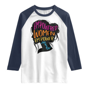 Empowered Women Empower Women Raglan Shirt TS02 White Navy Print Your Wear