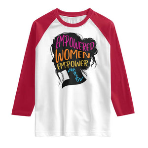 Empowered Women Empower Women Raglan Shirt TS02 White Red Print Your Wear